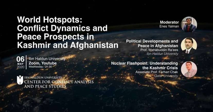 World Hotspots: Conflict Dynamis and Peace Prospects in Kashmir and Afganistan